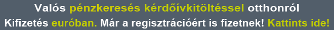Pénzkeresés kérdőívkitöltéssel otthonról